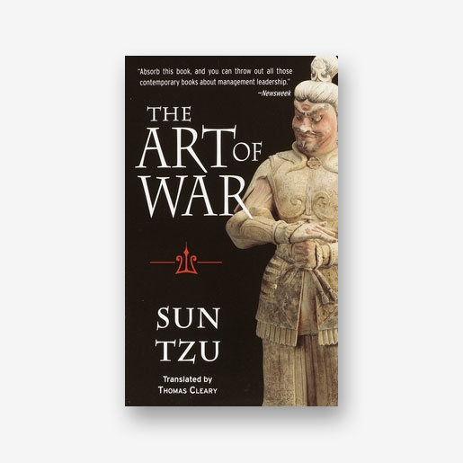 The Art of War by Sun Tzu