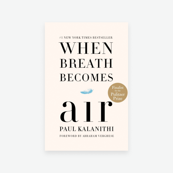 When Breath Becomes Air