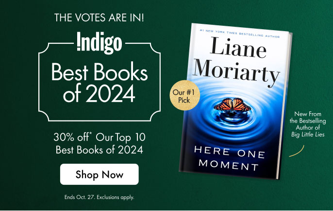 Indigo best books of 2024 featuring Here One Moment