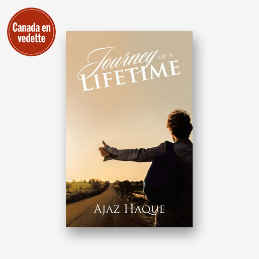 Journey of a Lifetime by Ajaz Haque