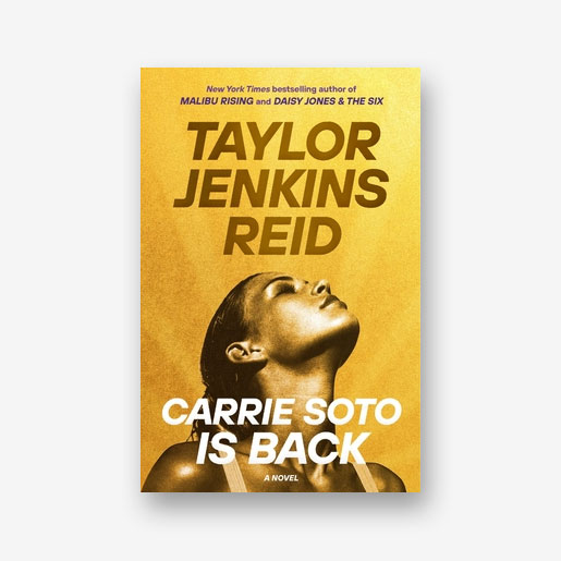 Carrie Soto Is Back by Taylor Jenkins Reid