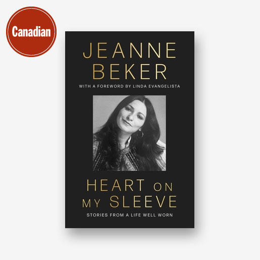 Heart On My Sleeve by Jeanne Beker