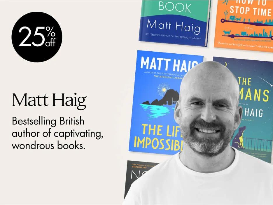 25% off Matt Haig Books