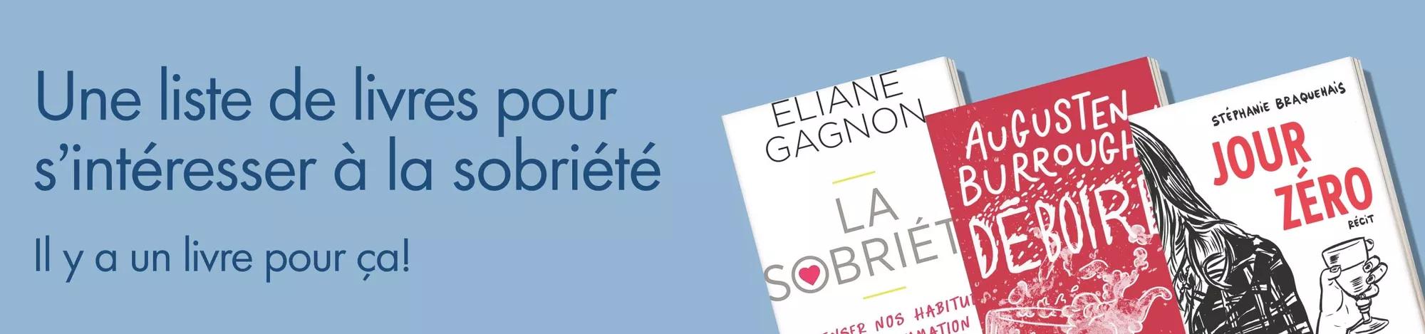 Pour les personnes qui entrent dans leur phase mocktail … une liste de livres pour s’intéresser à la sobriété