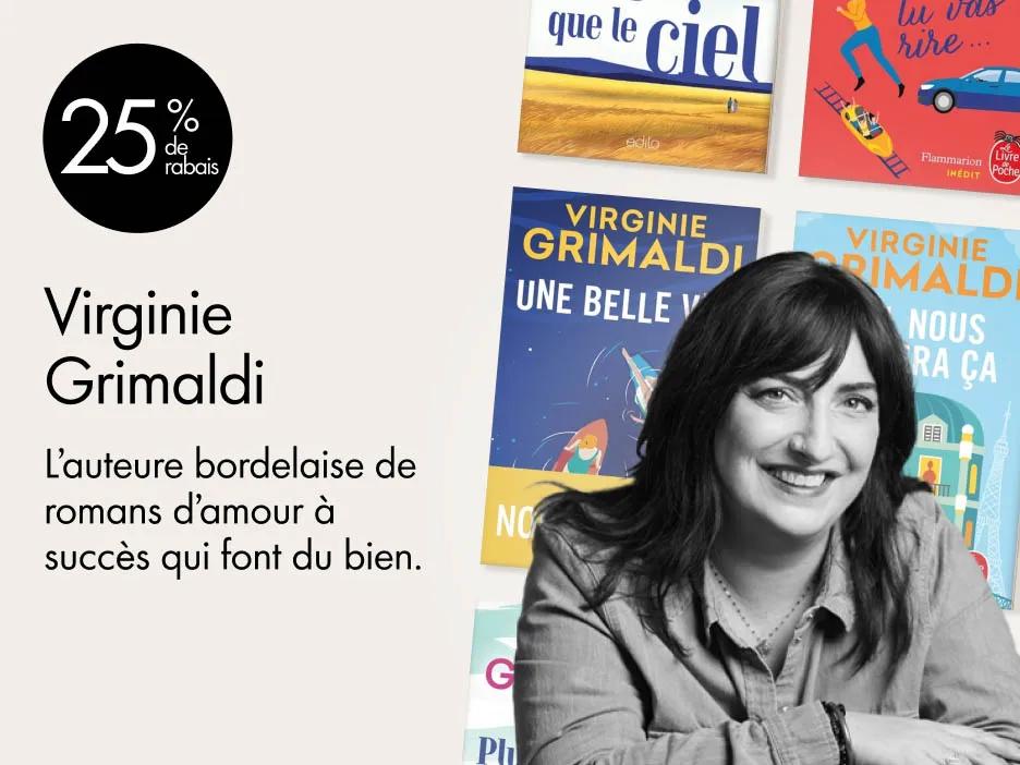 25 % de rabais : livres de Virginie Grimaldi