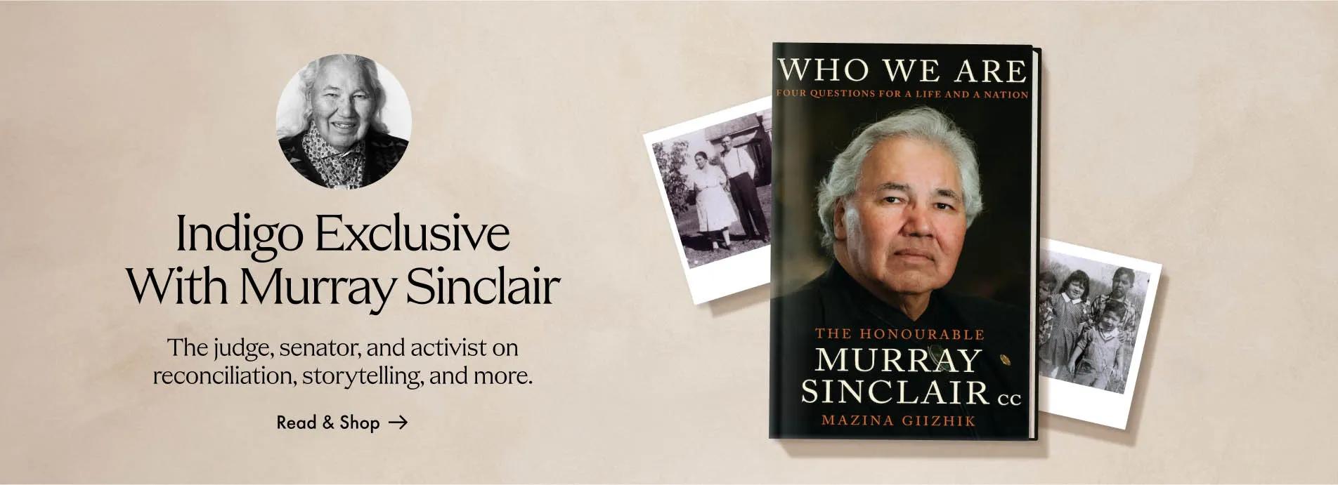  Exclusive Interview with Murray Sinclair