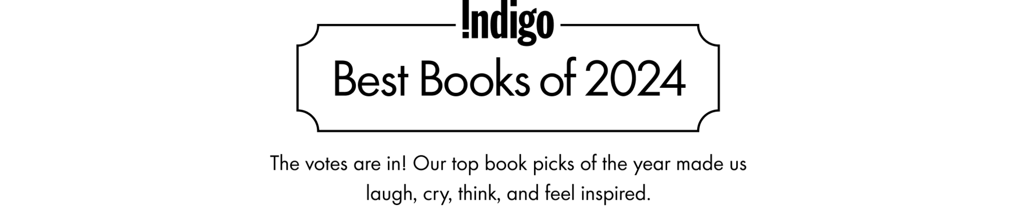 Indigo's Best Books of 2024