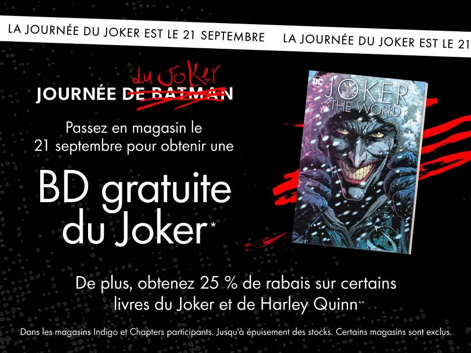 Bande dessinée Joker gratuite en magasin le 21 septembre, plus 25 % de rabais sur certains livres du Joker et de Harley Quinn