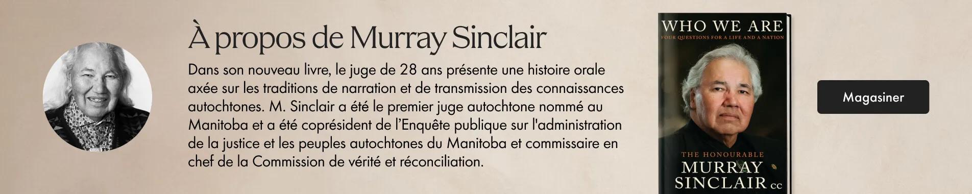 Achetez le nouveau livre de Murray Sinclair, Who We Are.