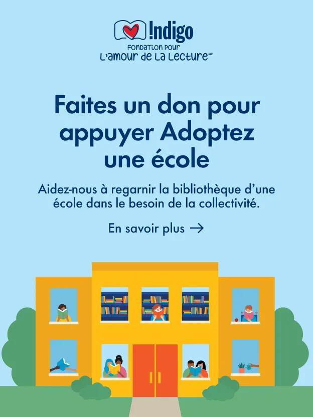 Faites un don pour appuyer Adoptez une école