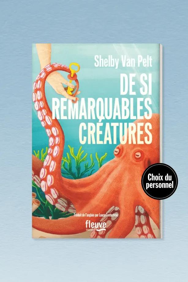 Le livre De si remarquables créatures