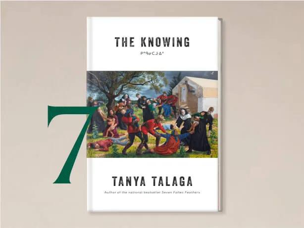 #7: The Knowing by Tanya Talaga